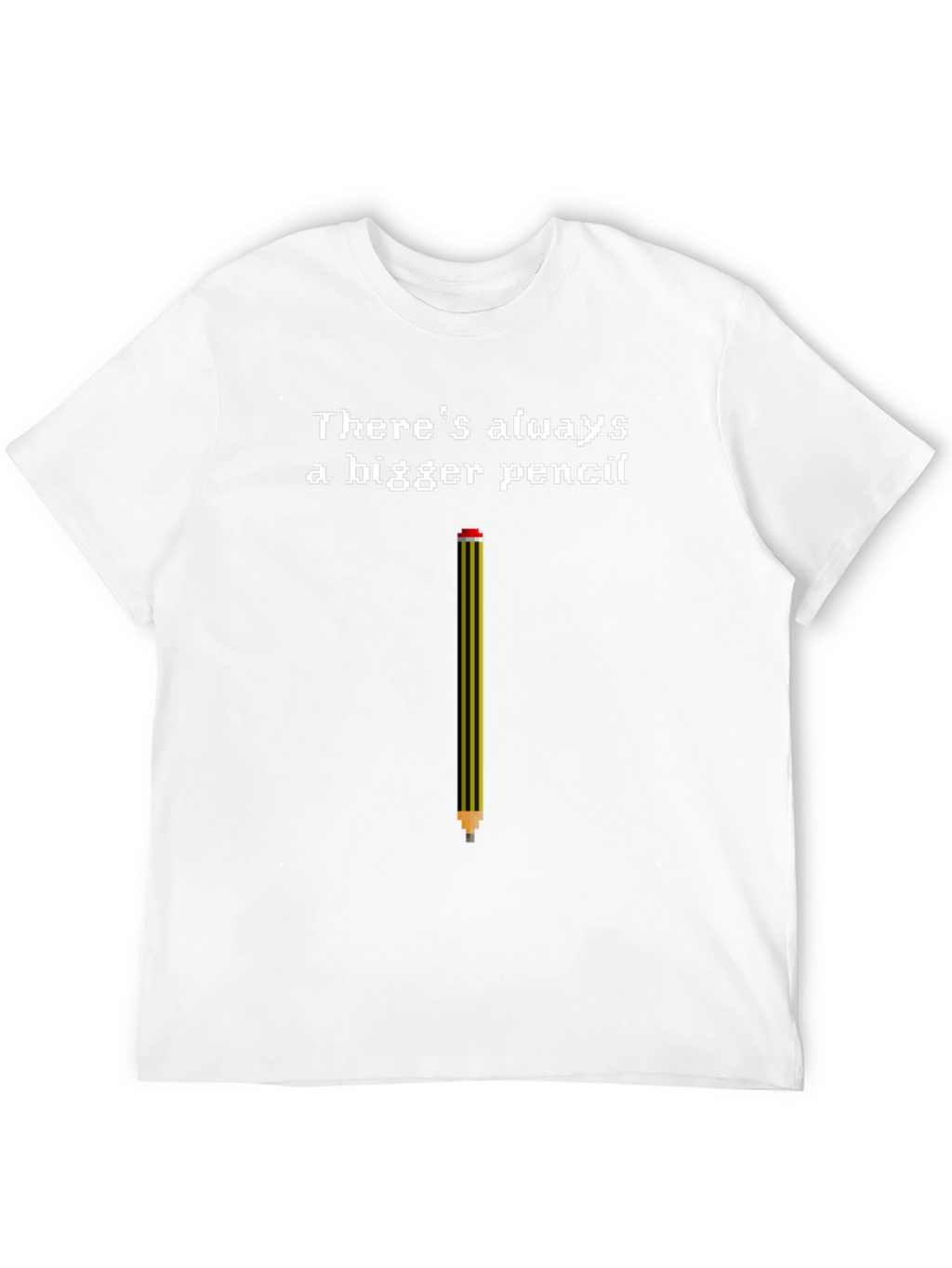 Bigger Pencil T-Shirt - Funny Pixel Art Tee