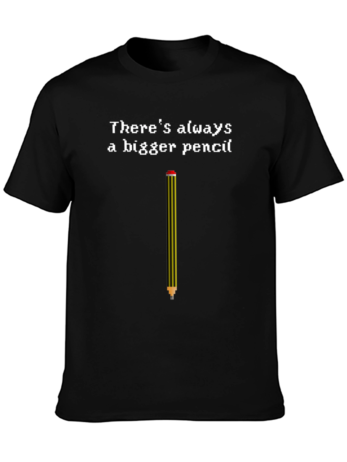 Bigger Pencil T-Shirt - Funny Pixel Art Tee