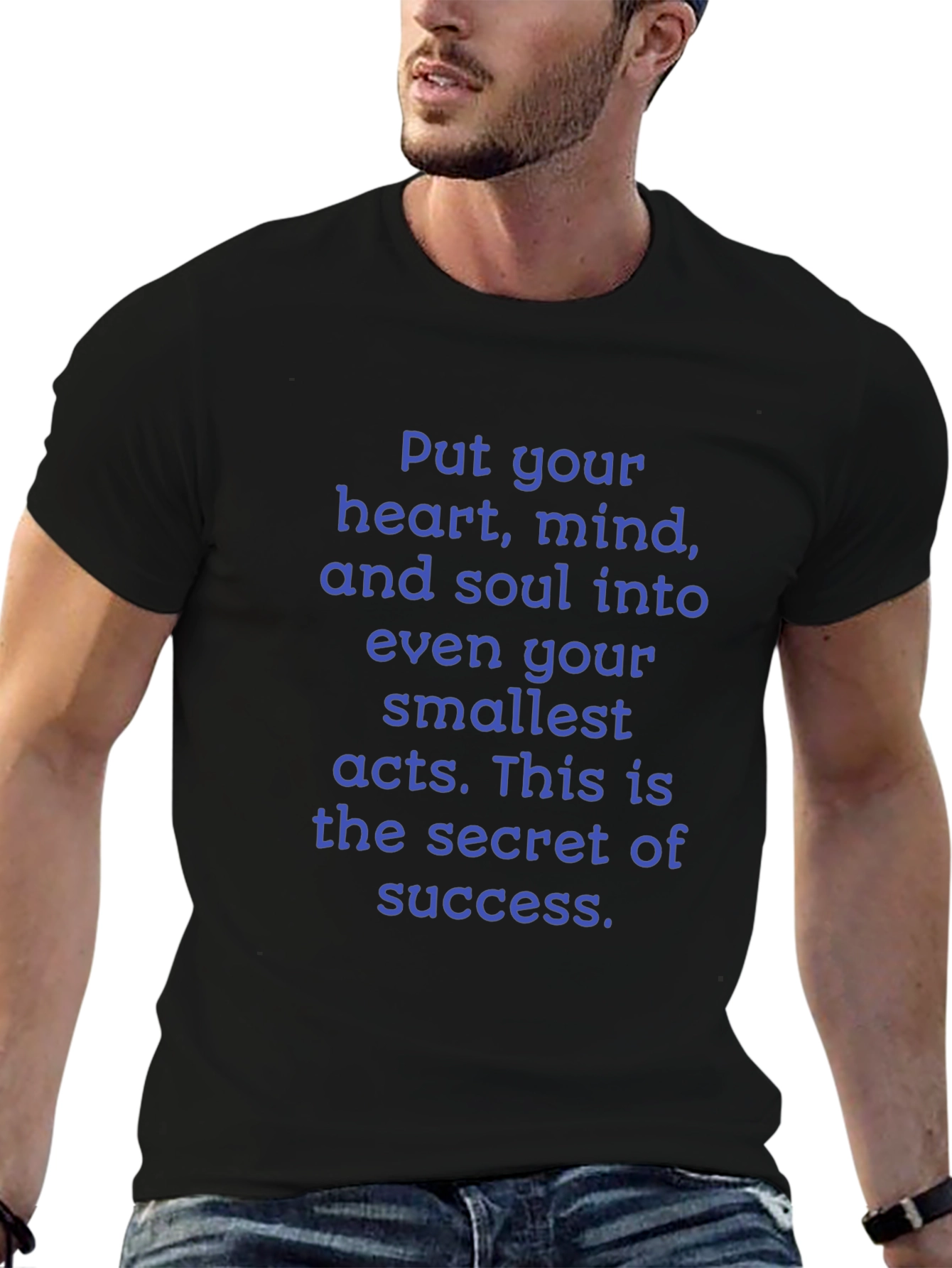 Motivational Quote T-Shirt: Heart Mind and Soul