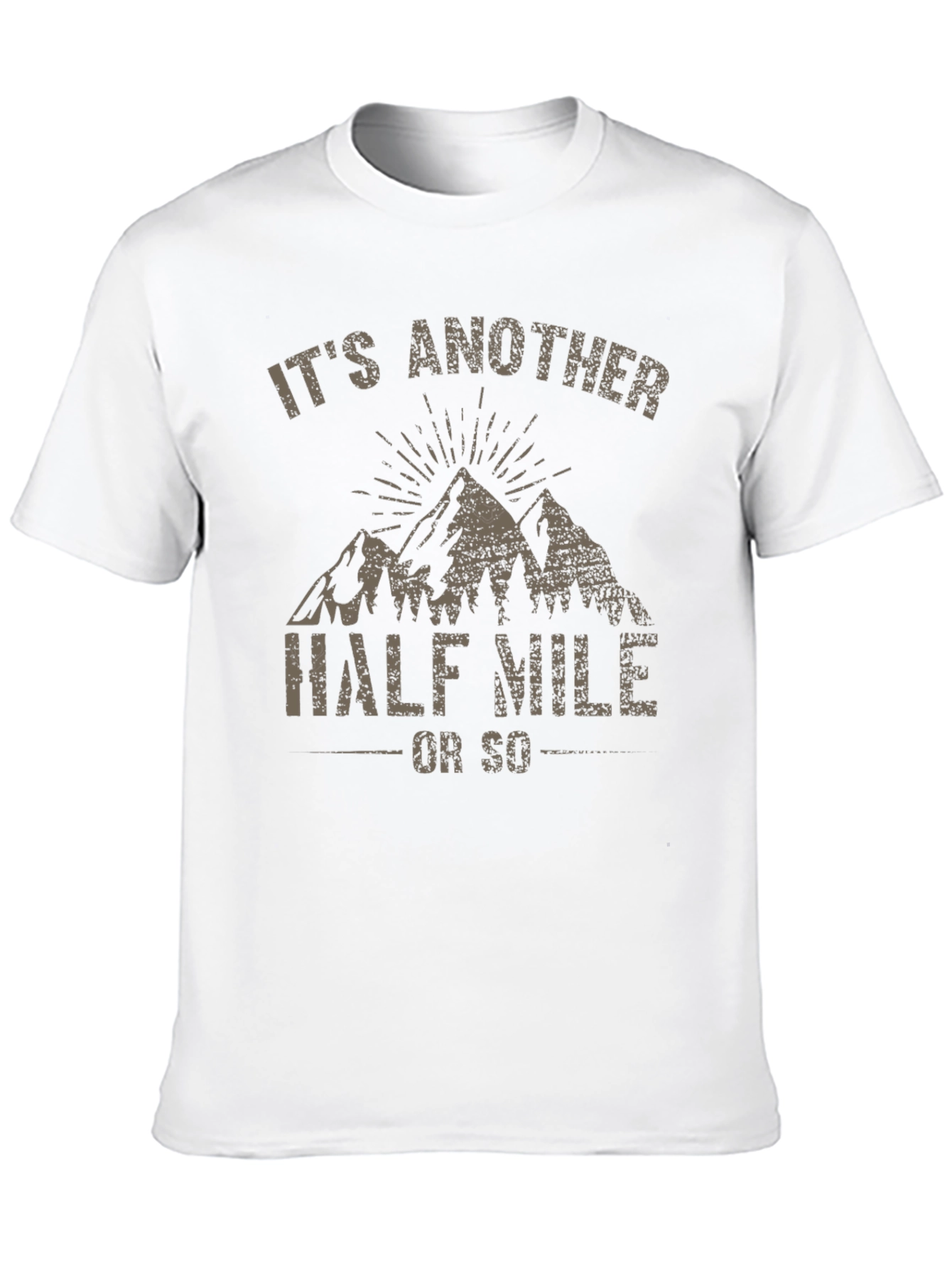 Its Another Half Mile T-Shirt