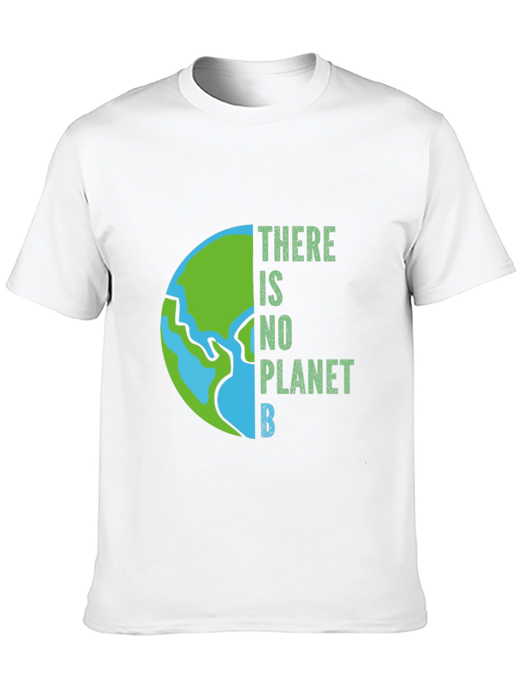 There Is No Planet B Graphic Tee