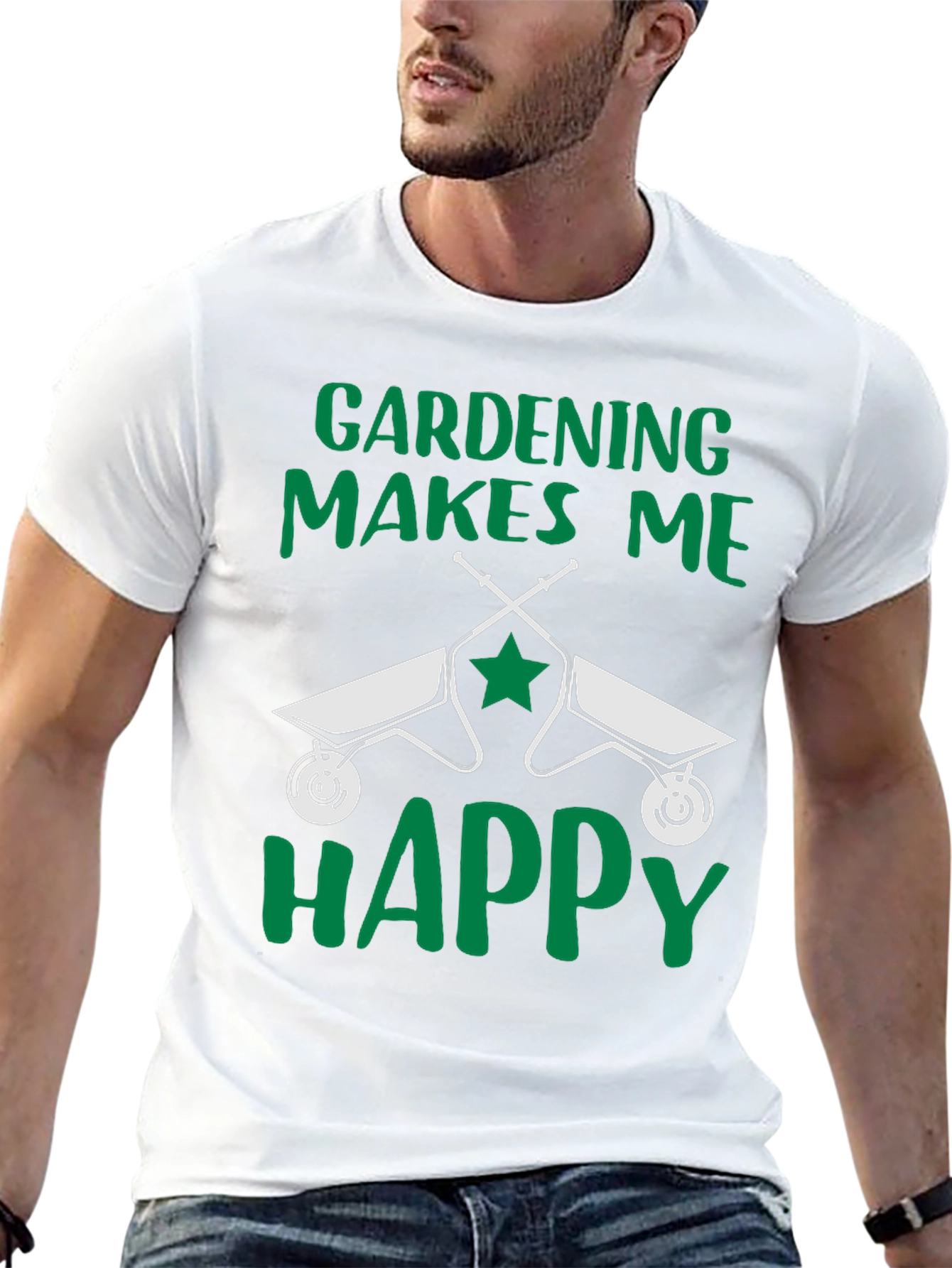 Gardening Makes Me Happy T-Shirt Funny Gardener Tee