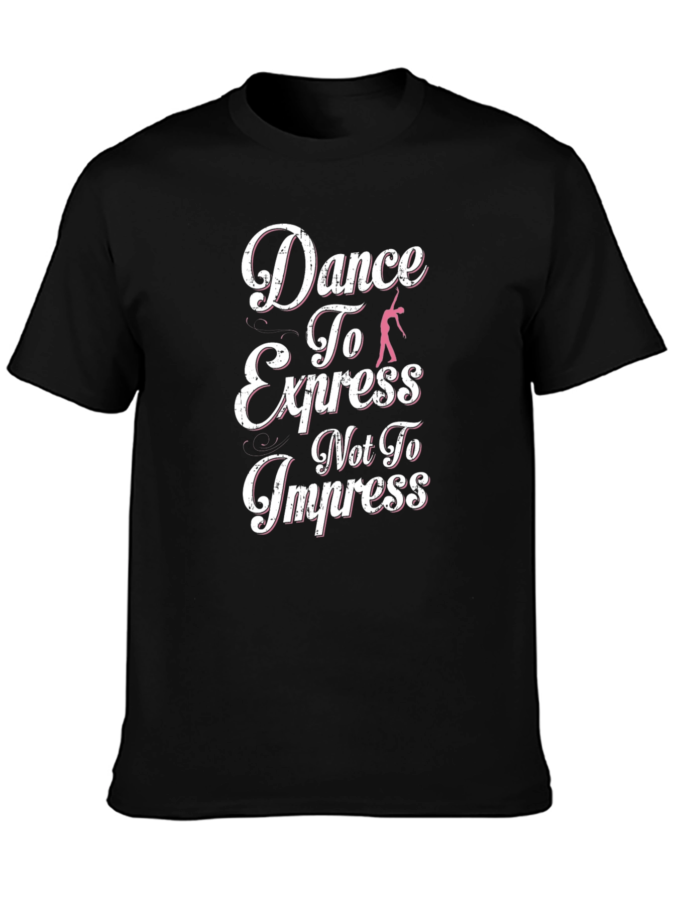Dance to Express Graphic T-Shirt