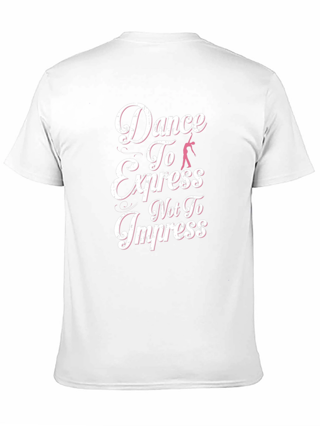 Dance to Express Graphic T-Shirt