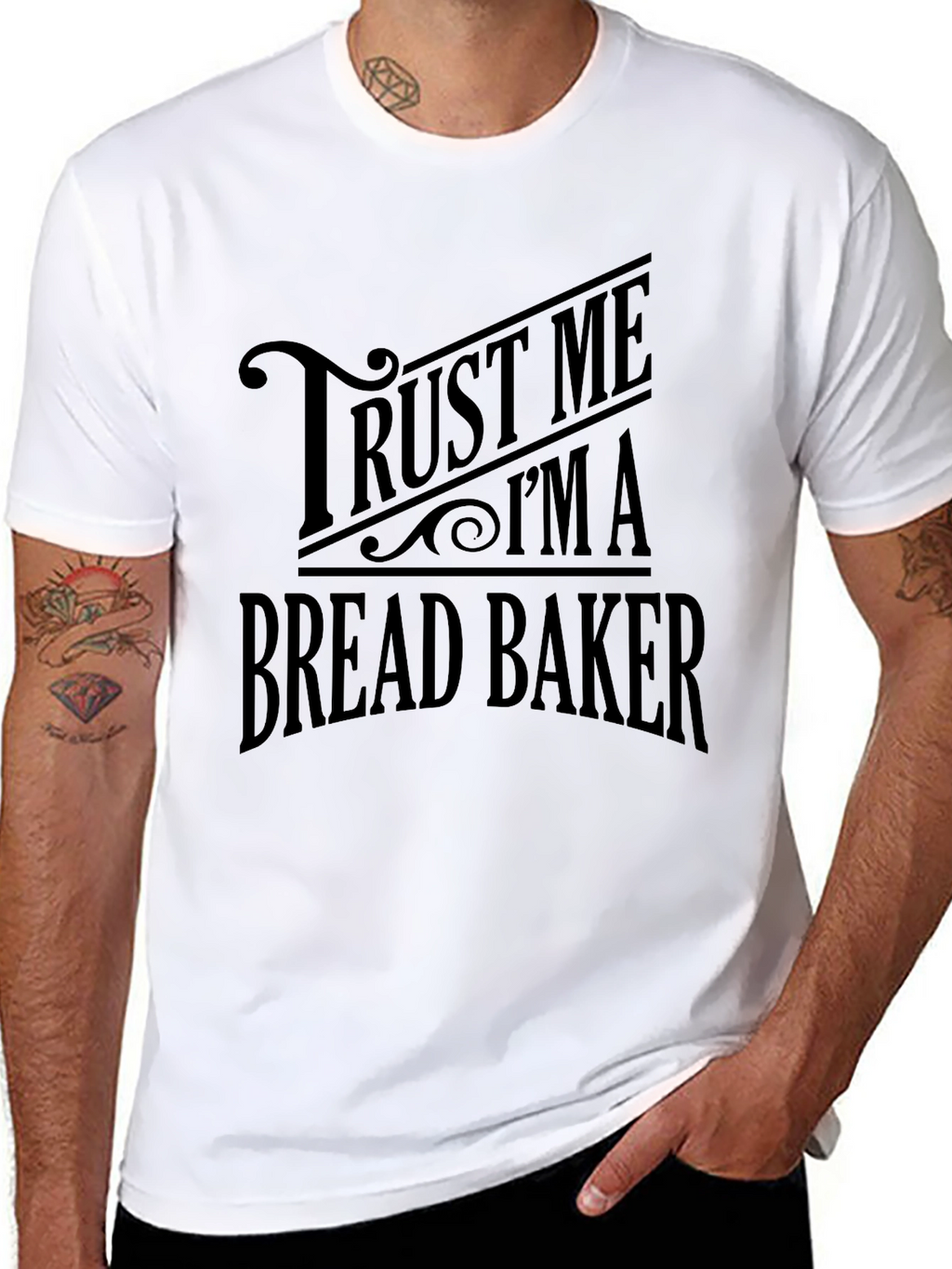 Trust Me Im a Bread Baker Graphic T-Shirt