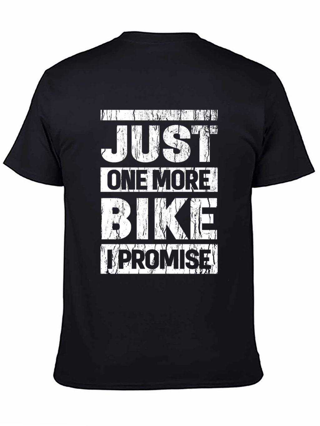 Just One More Bike T-Shirt