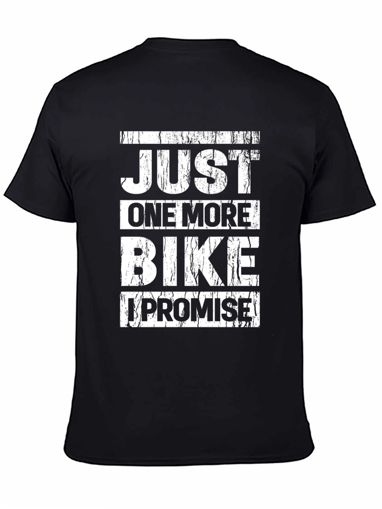 Just One More Bike T-Shirt