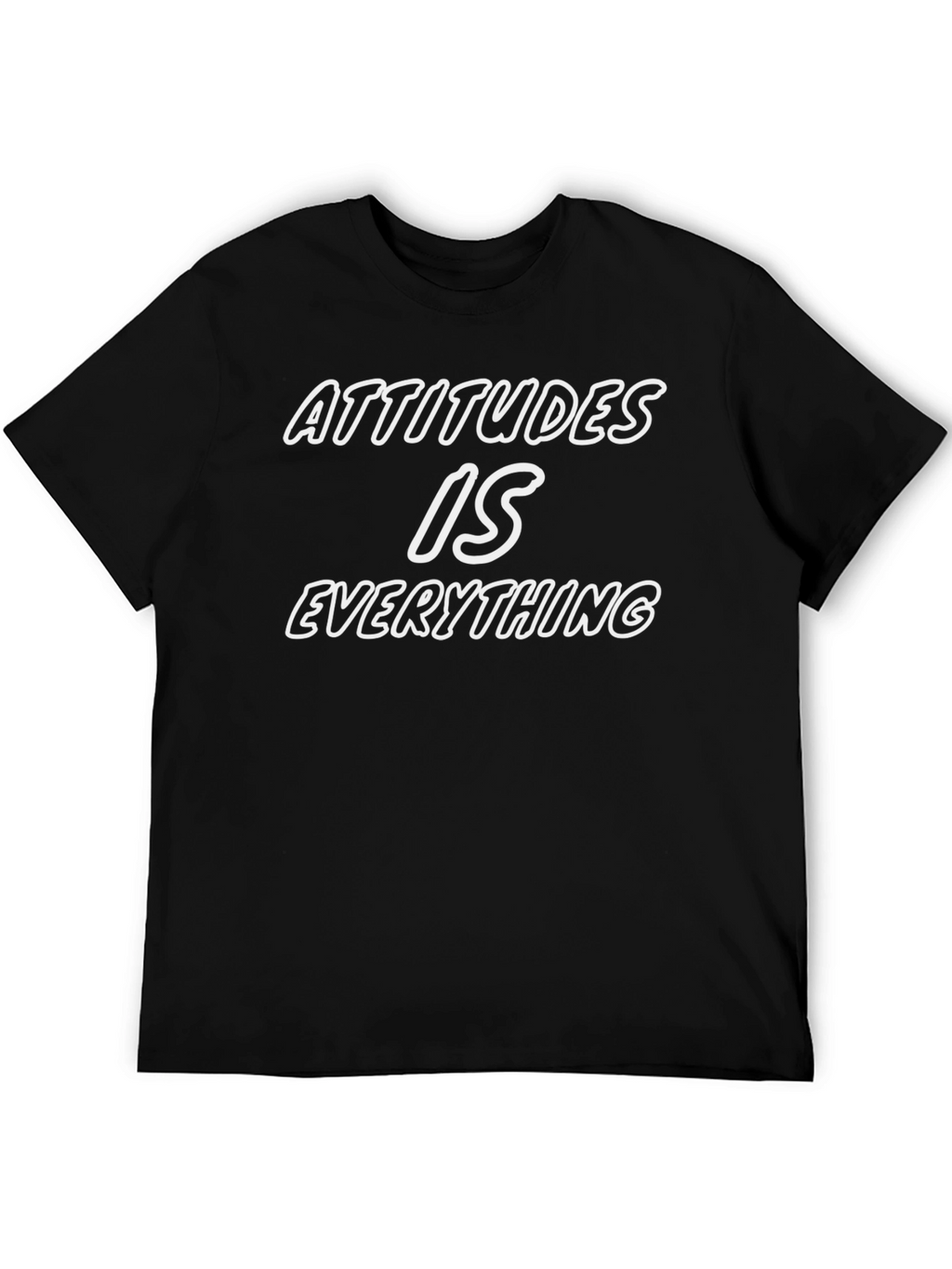 Attitudes is Everything Graphic T-Shirt