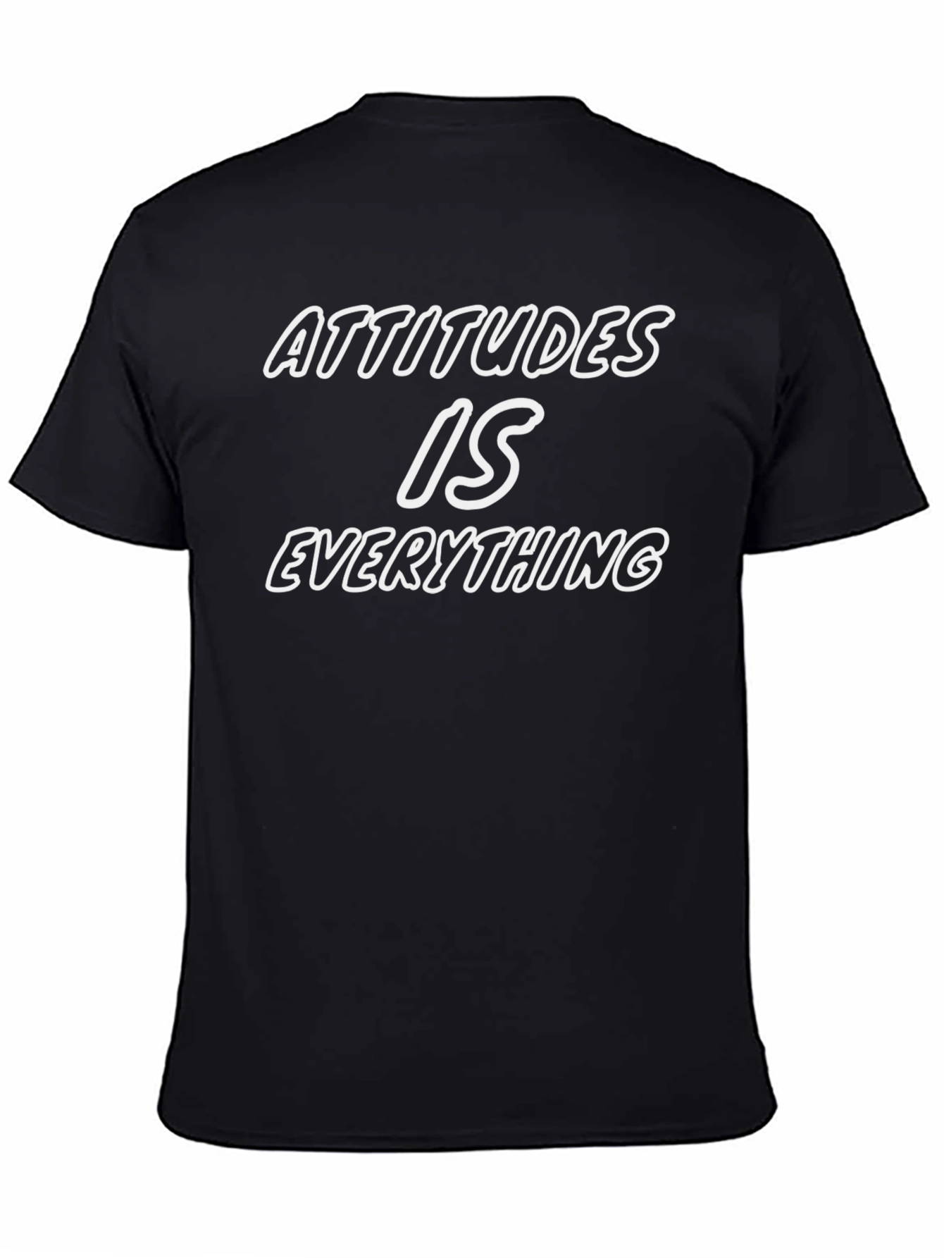 Attitudes is Everything Graphic T-Shirt