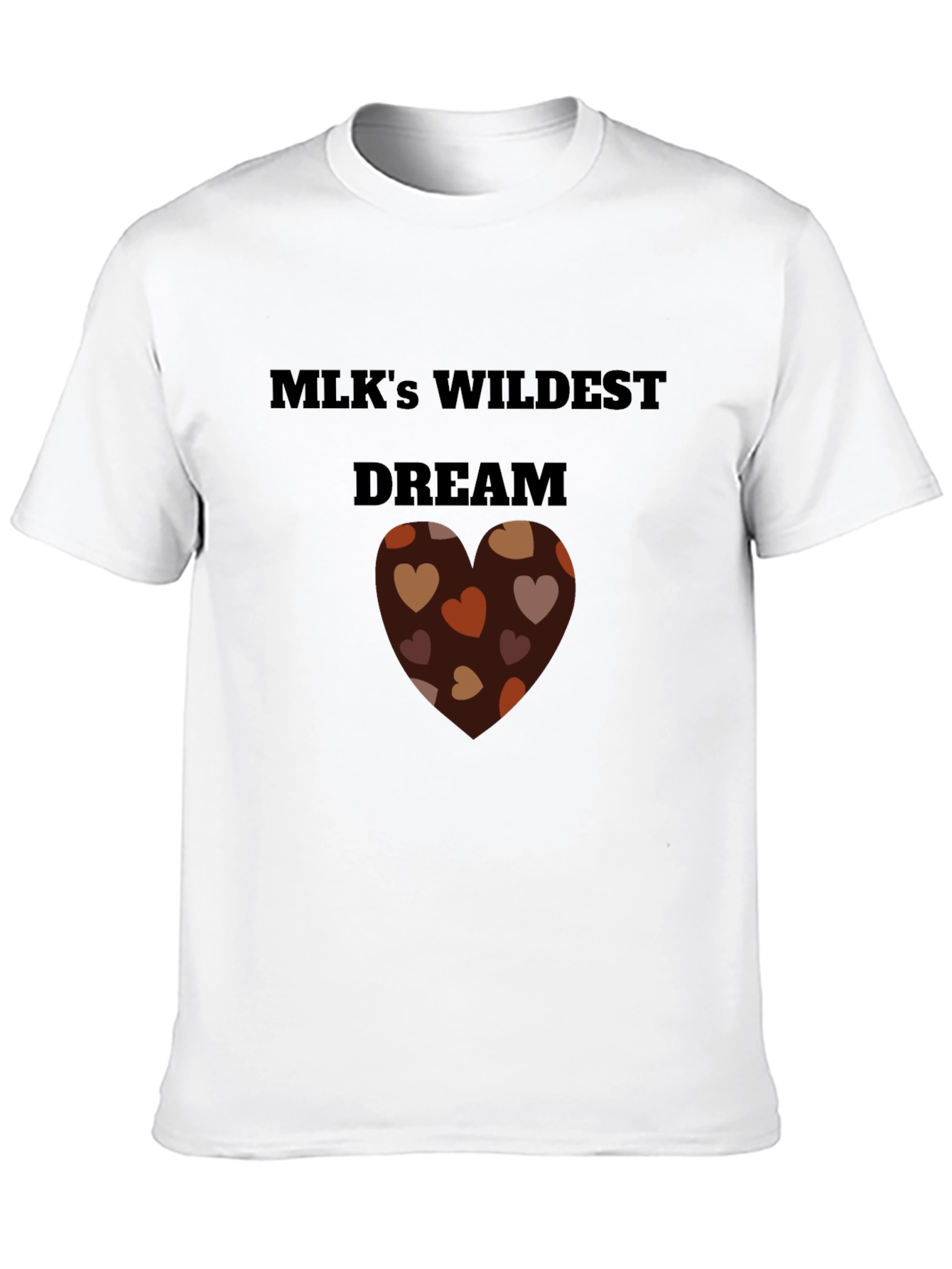 MLKs Wildest Dream Heart T-Shirt