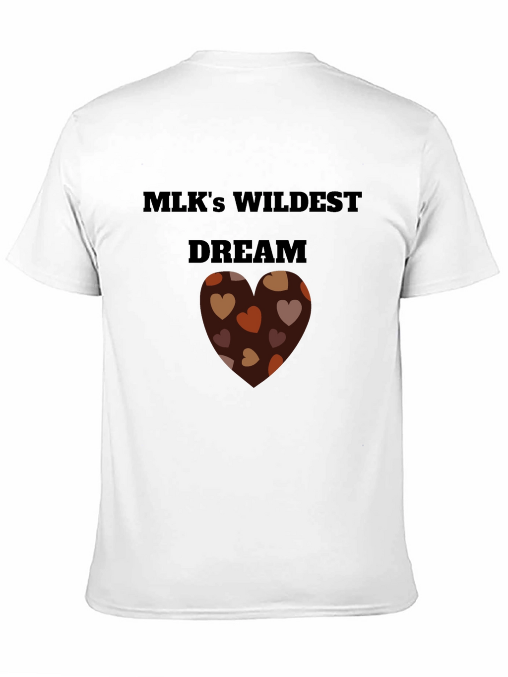 MLKs Wildest Dream Heart T-Shirt