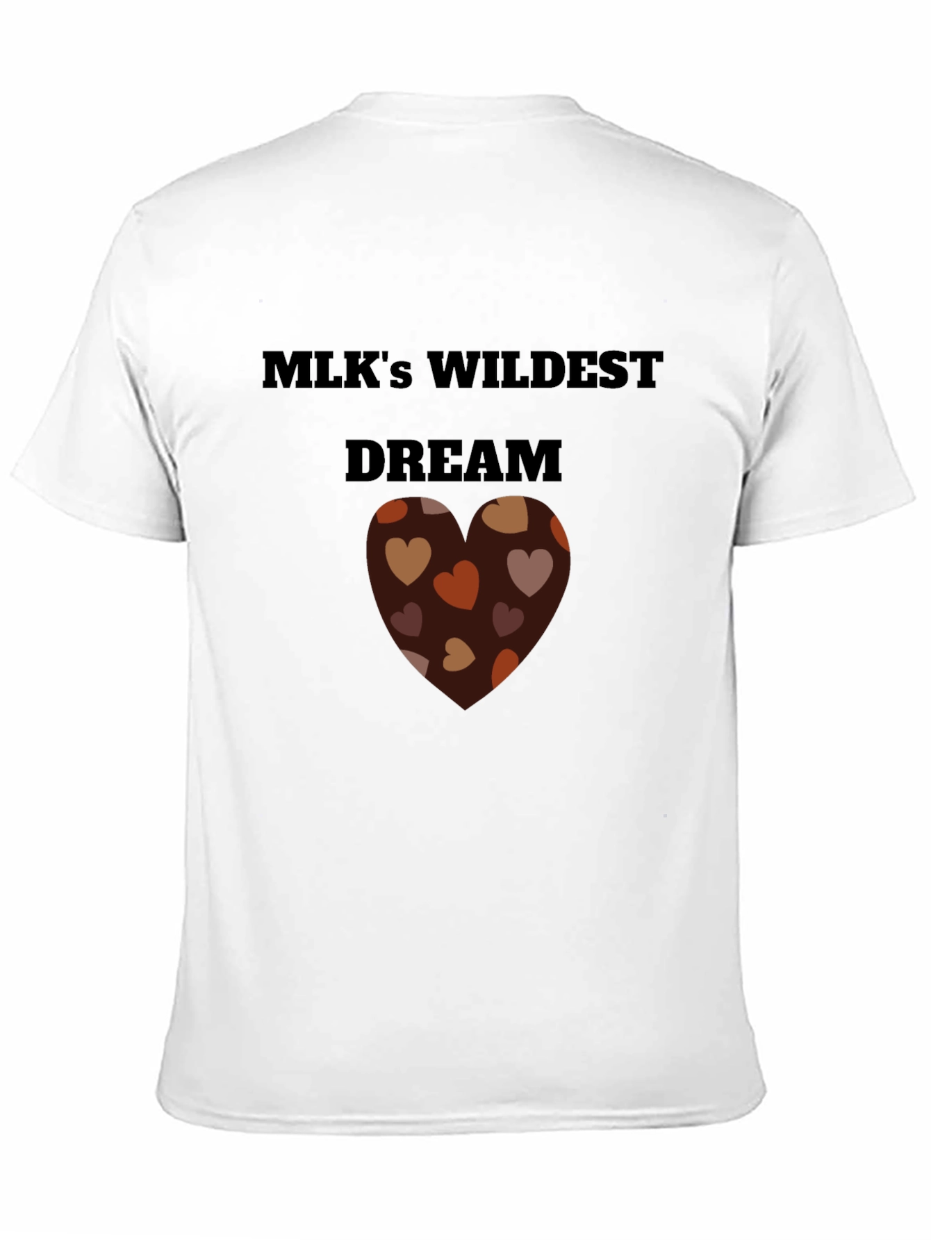 MLKs Wildest Dream Heart T-Shirt