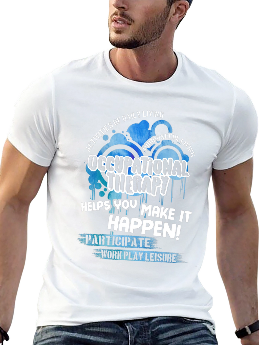 Occupational Therapy T-Shirt - Daily Living & Purposeful Living