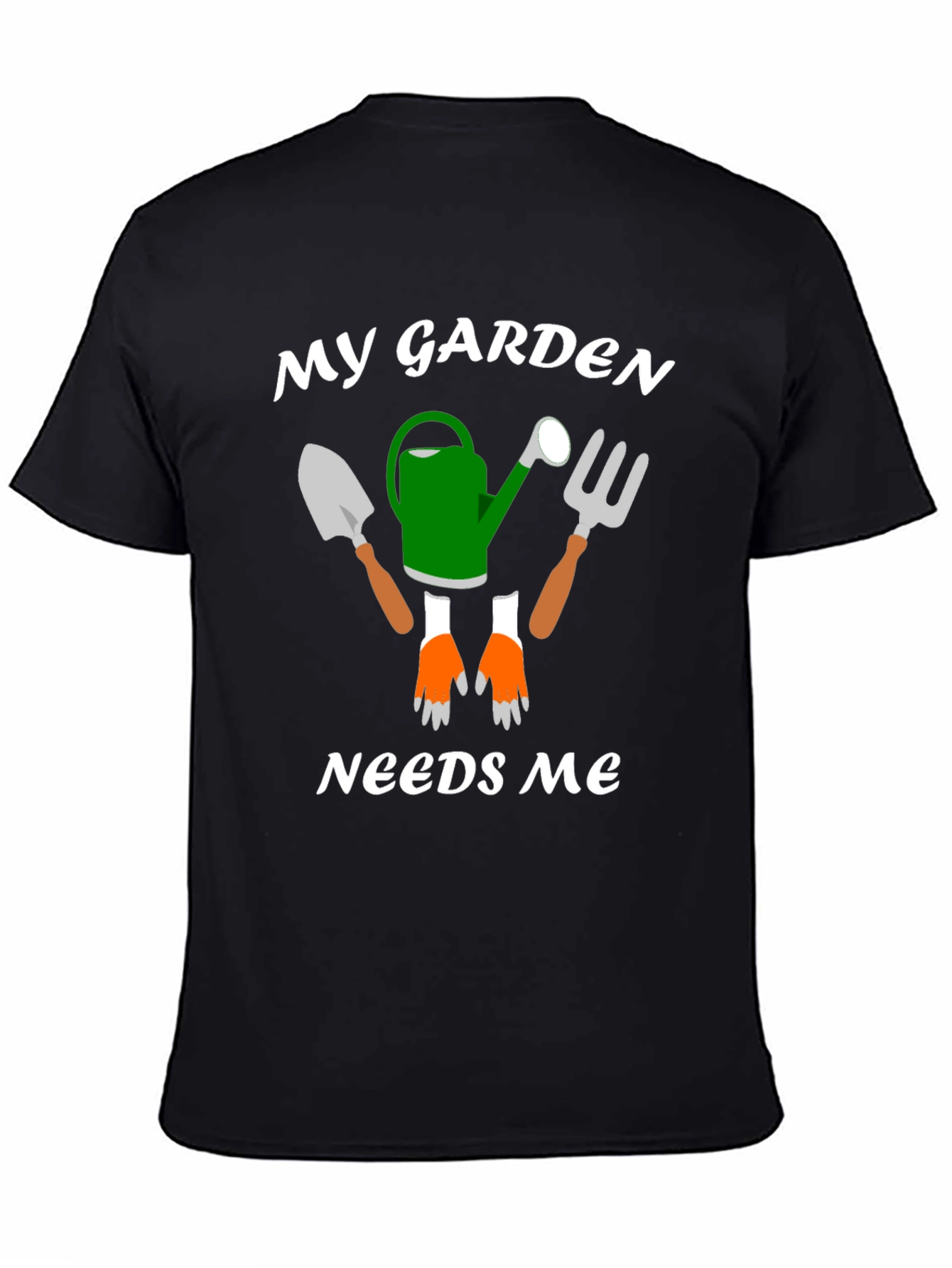 My Garden Needs Me Graphic Tee - Gardening Humor T-Shirt