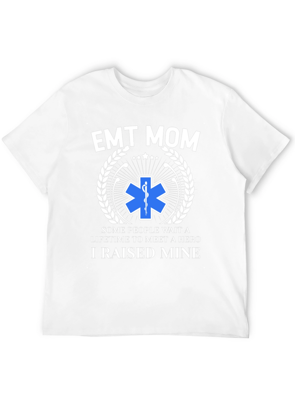 EMT Mom Hero T-Shirt