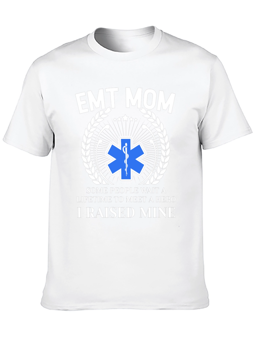 EMT Mom Hero T-Shirt