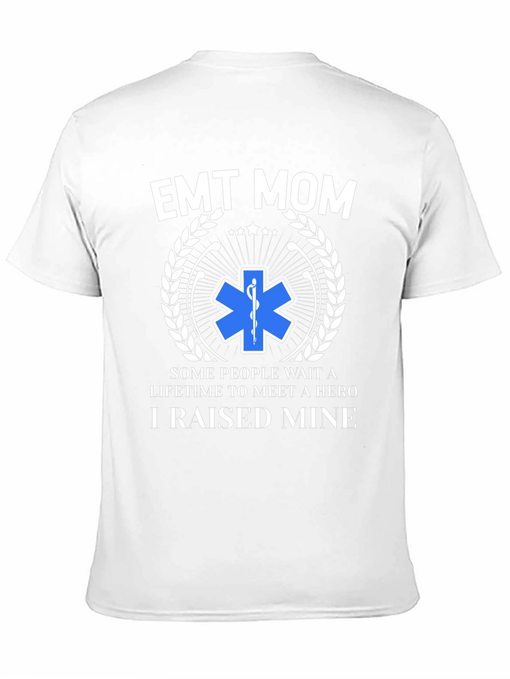 EMT Mom Hero T-Shirt
