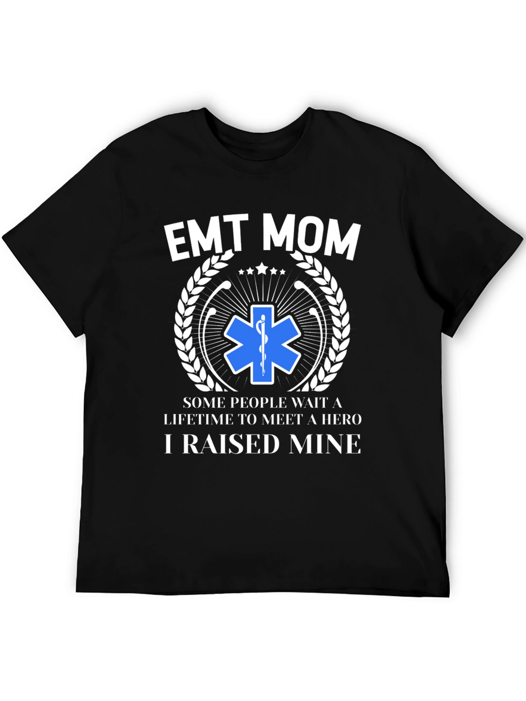 EMT Mom Hero T-Shirt