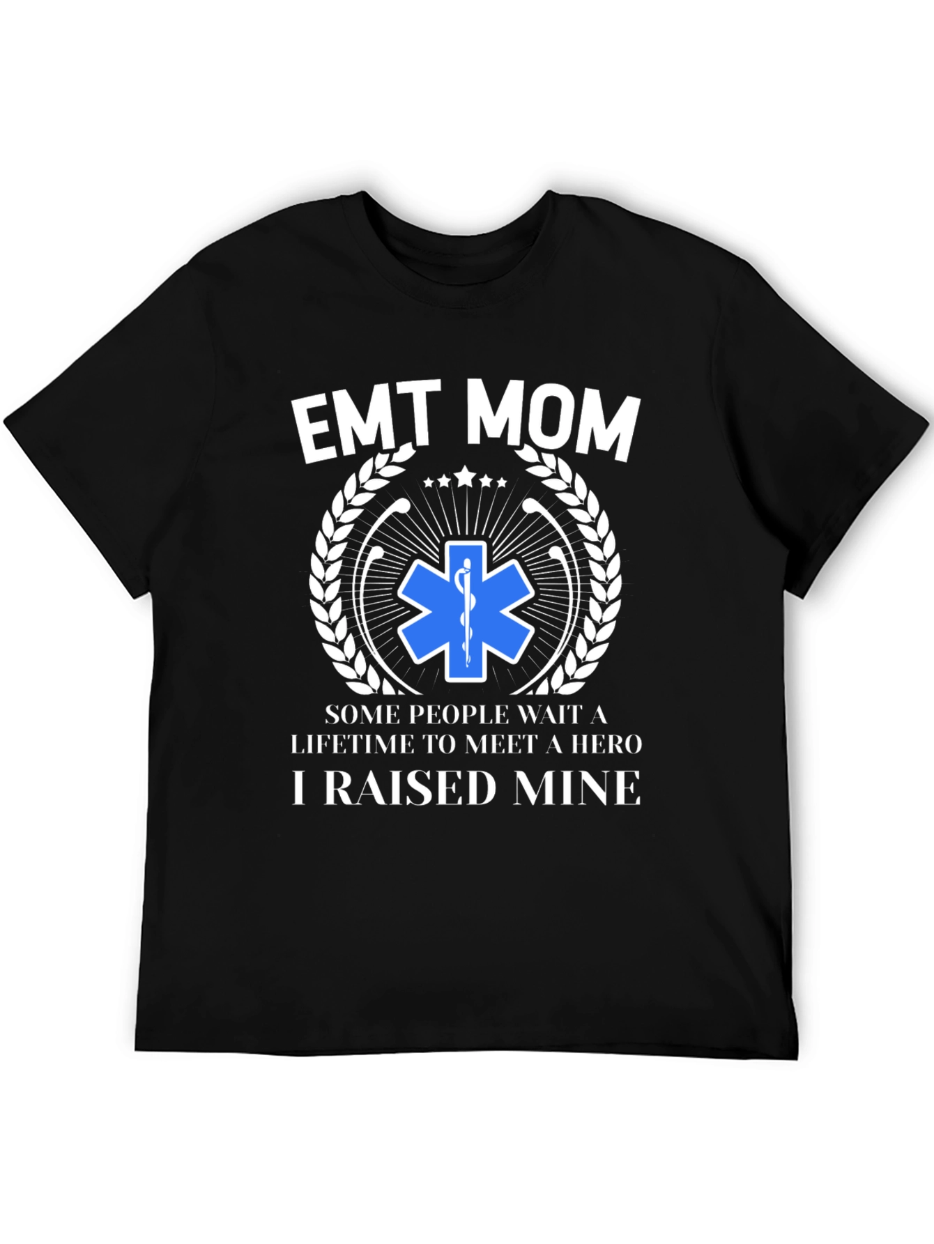 EMT Mom Hero T-Shirt