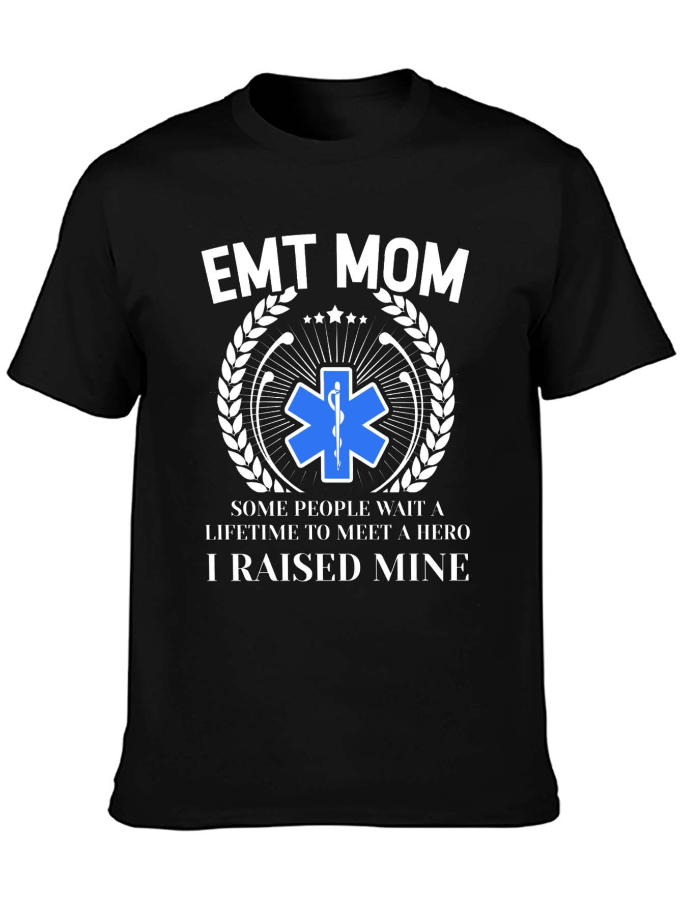 EMT Mom Hero T-Shirt