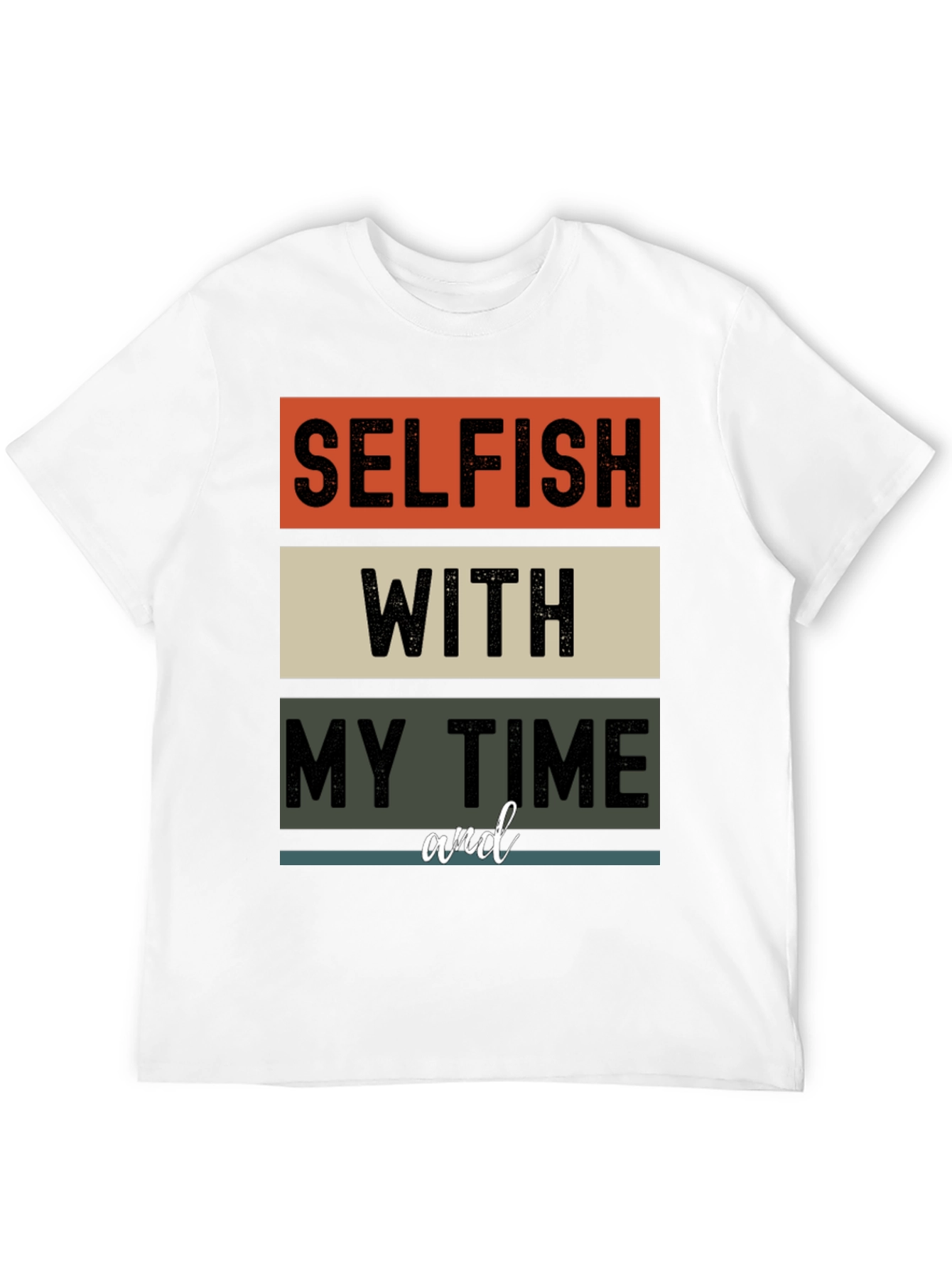 Selfish With My Time Graphic Tee