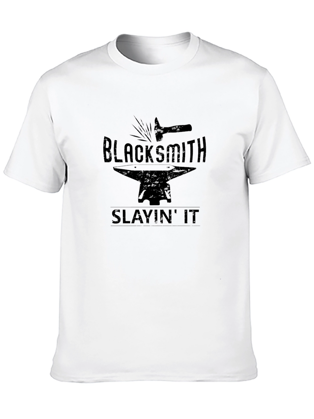Blacksmith Slayin It T-Shirt - Black Graphic Tee