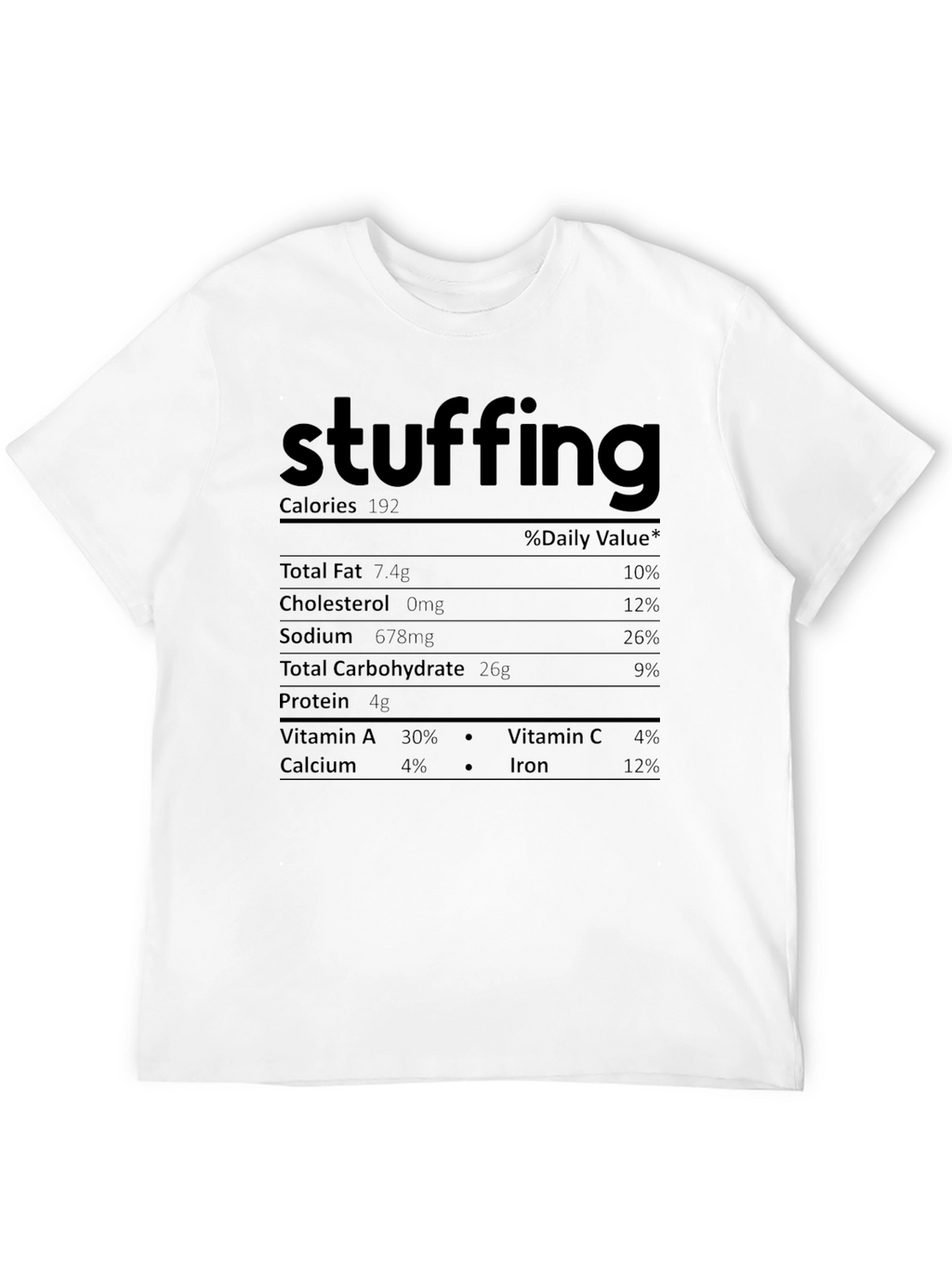 Stuffing Nutrition Facts Novelty T-Shirt