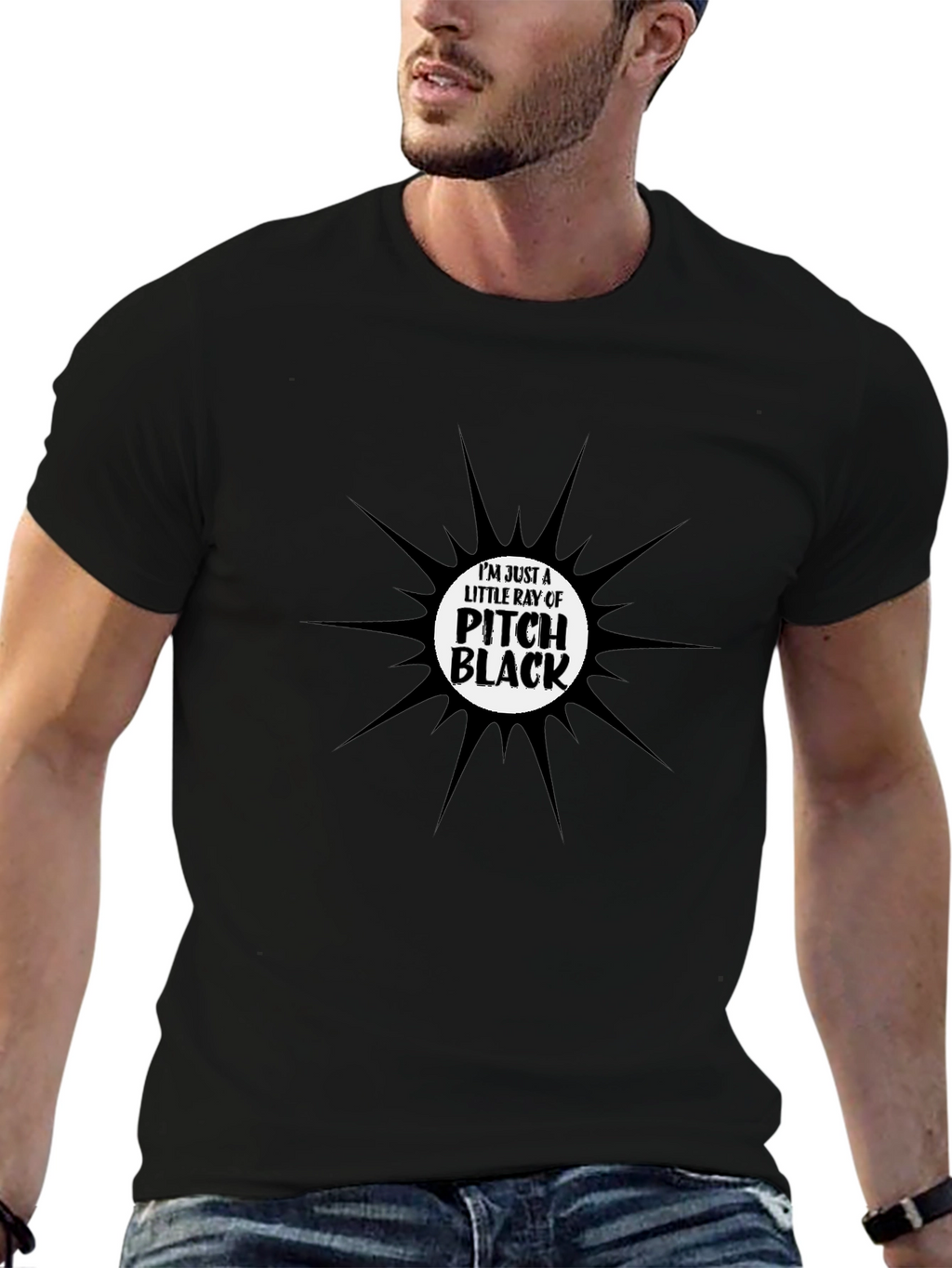 Im Just a Little Ray of Pitch Black T-Shirt