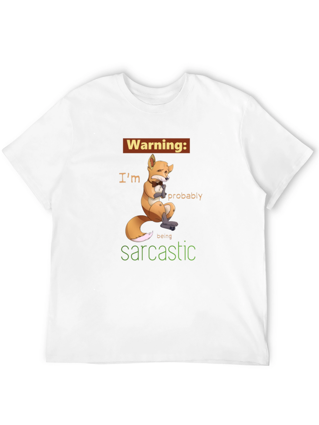 Sarcastic Fox Graphic Tee - Unisex Humor T-Shirt