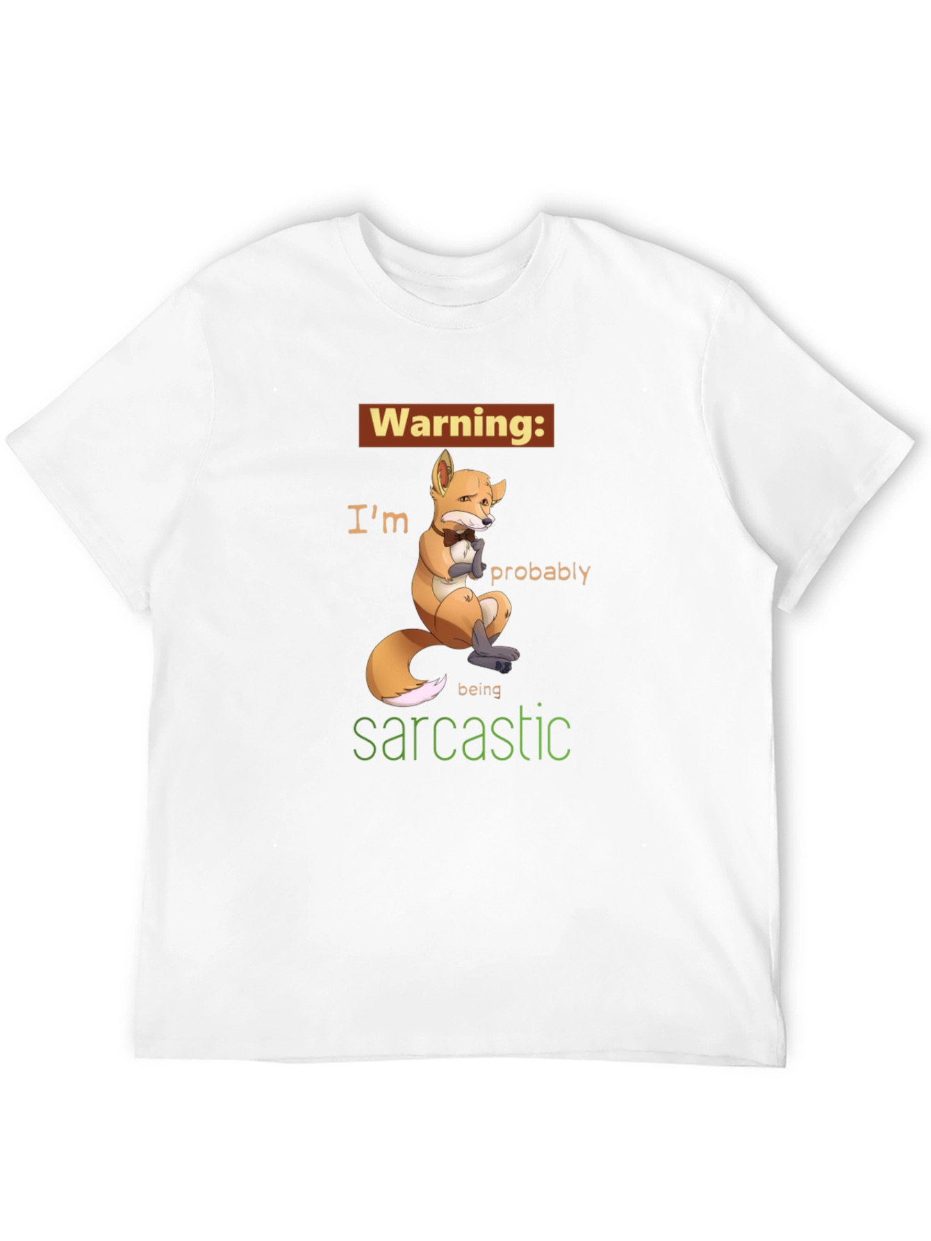 Sarcastic Fox Graphic Tee - Unisex Humor T-Shirt