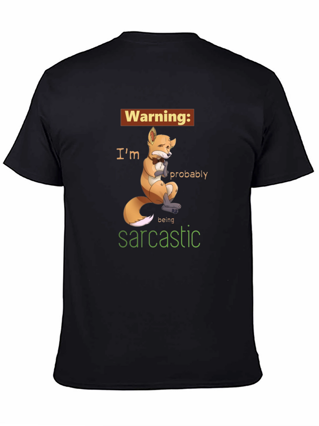 Sarcastic Fox Graphic Tee - Unisex Humor T-Shirt