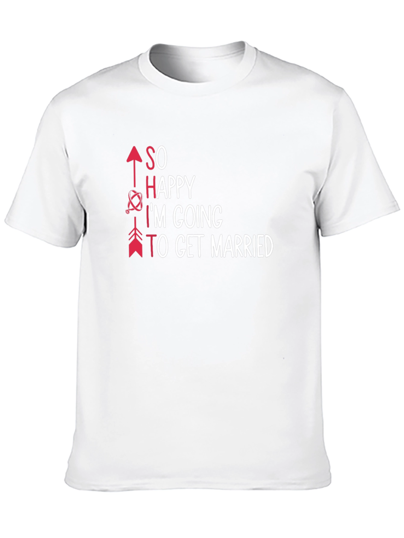 SO Happy Im Getting Married T-Shirt