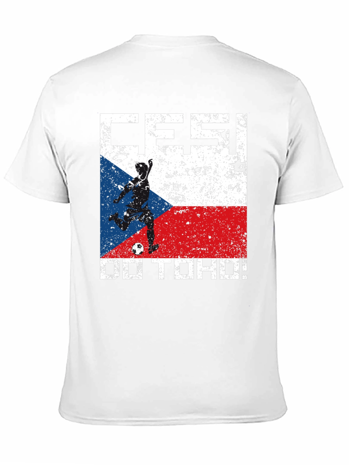 Czech Republic Soccer Fan T-Shirt - Cesky Do Toho!