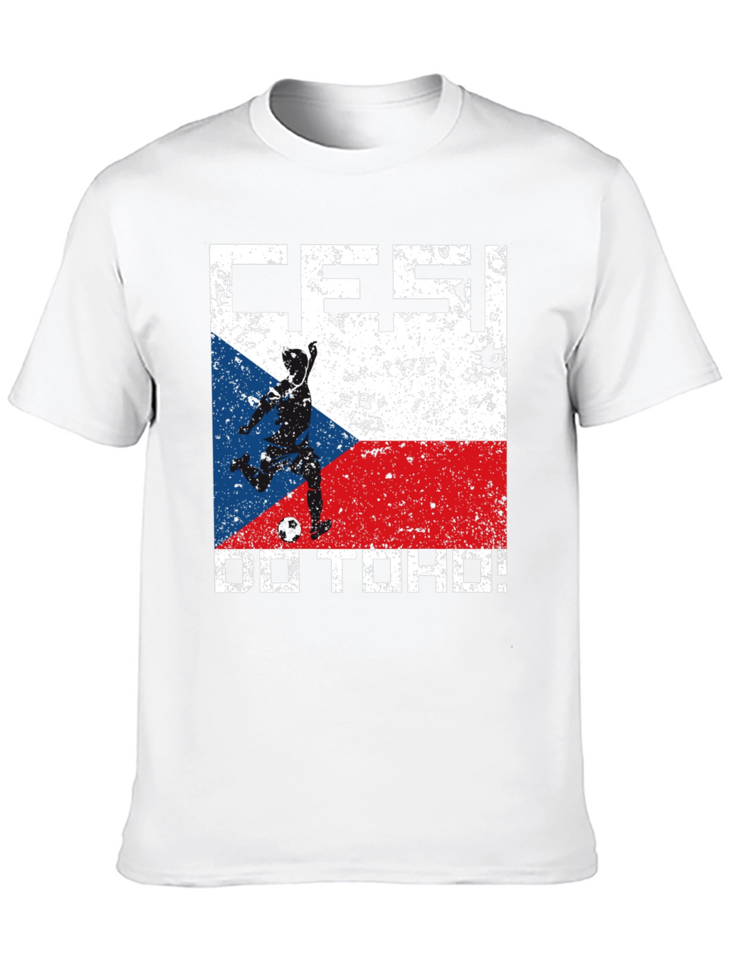 Czech Republic Soccer Fan T-Shirt - Cesky Do Toho!
