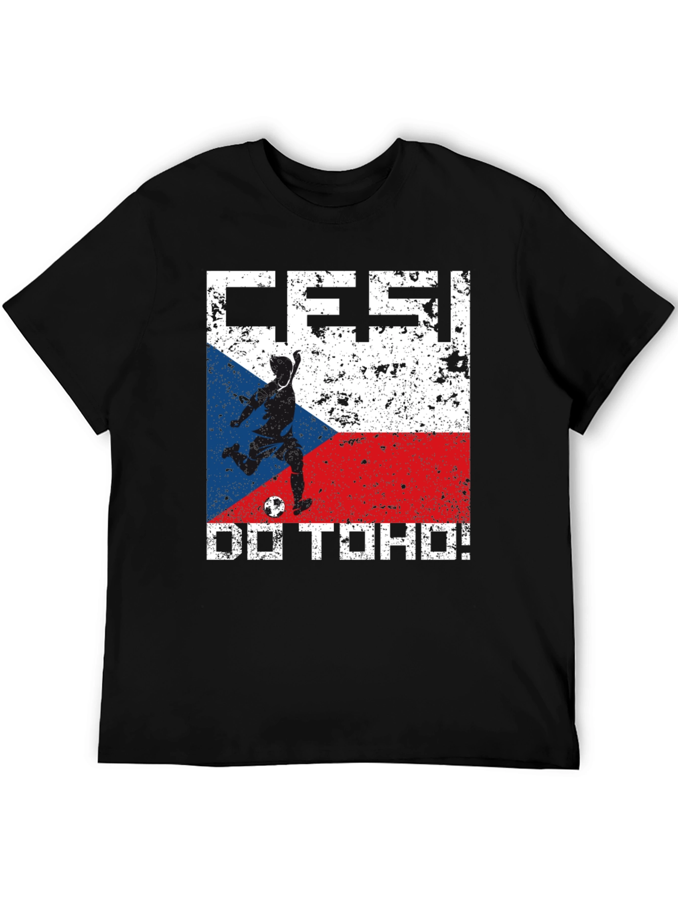 Czech Republic Soccer Fan T-Shirt - Cesky Do Toho!
