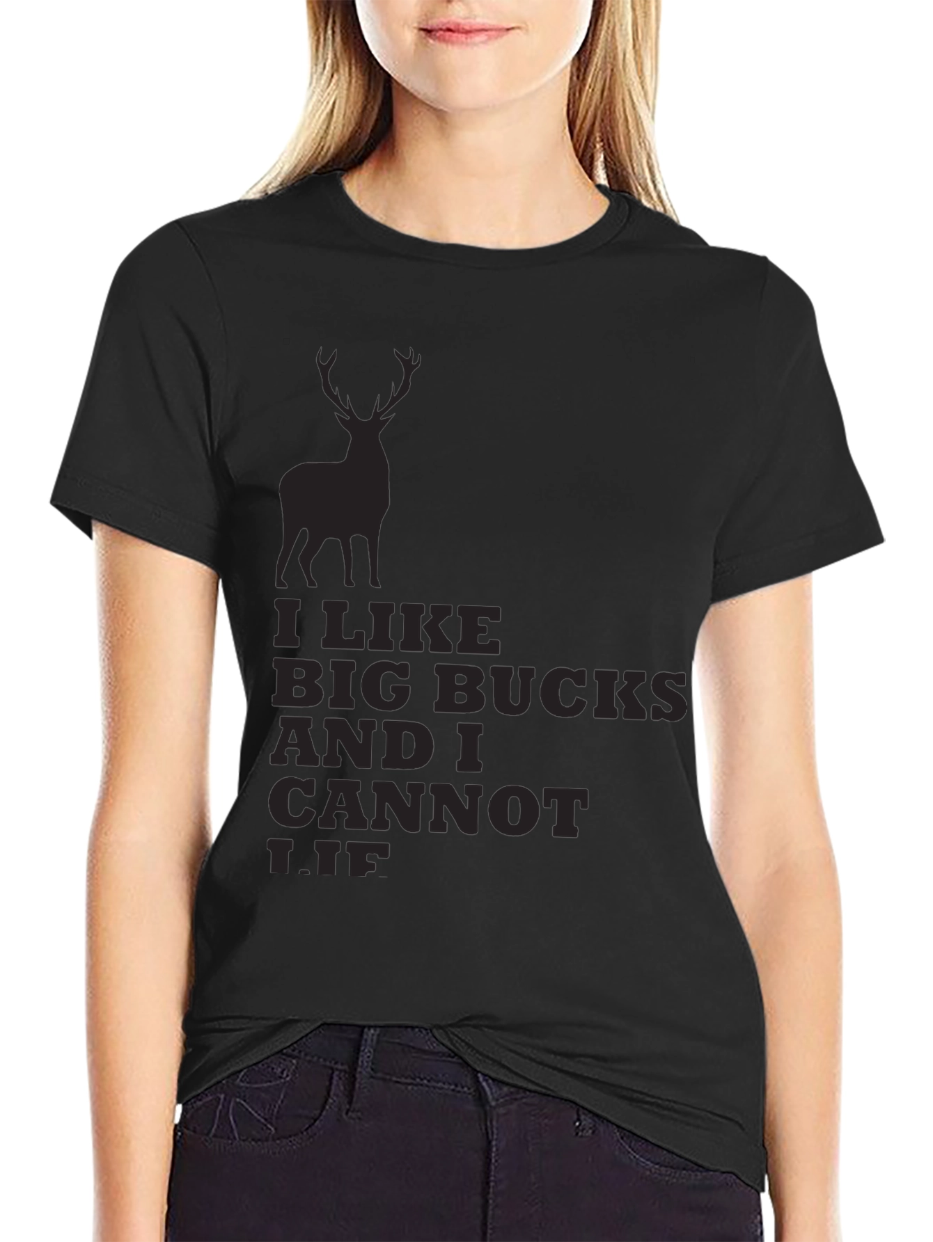 I Like Big Bucks and I Cannot Lie T-Shirt