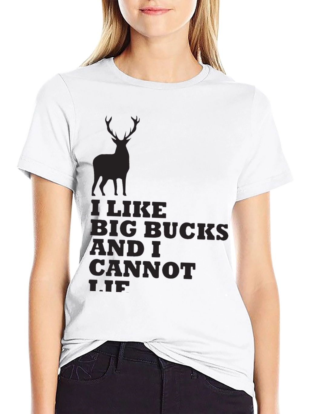 I Like Big Bucks and I Cannot Lie T-Shirt