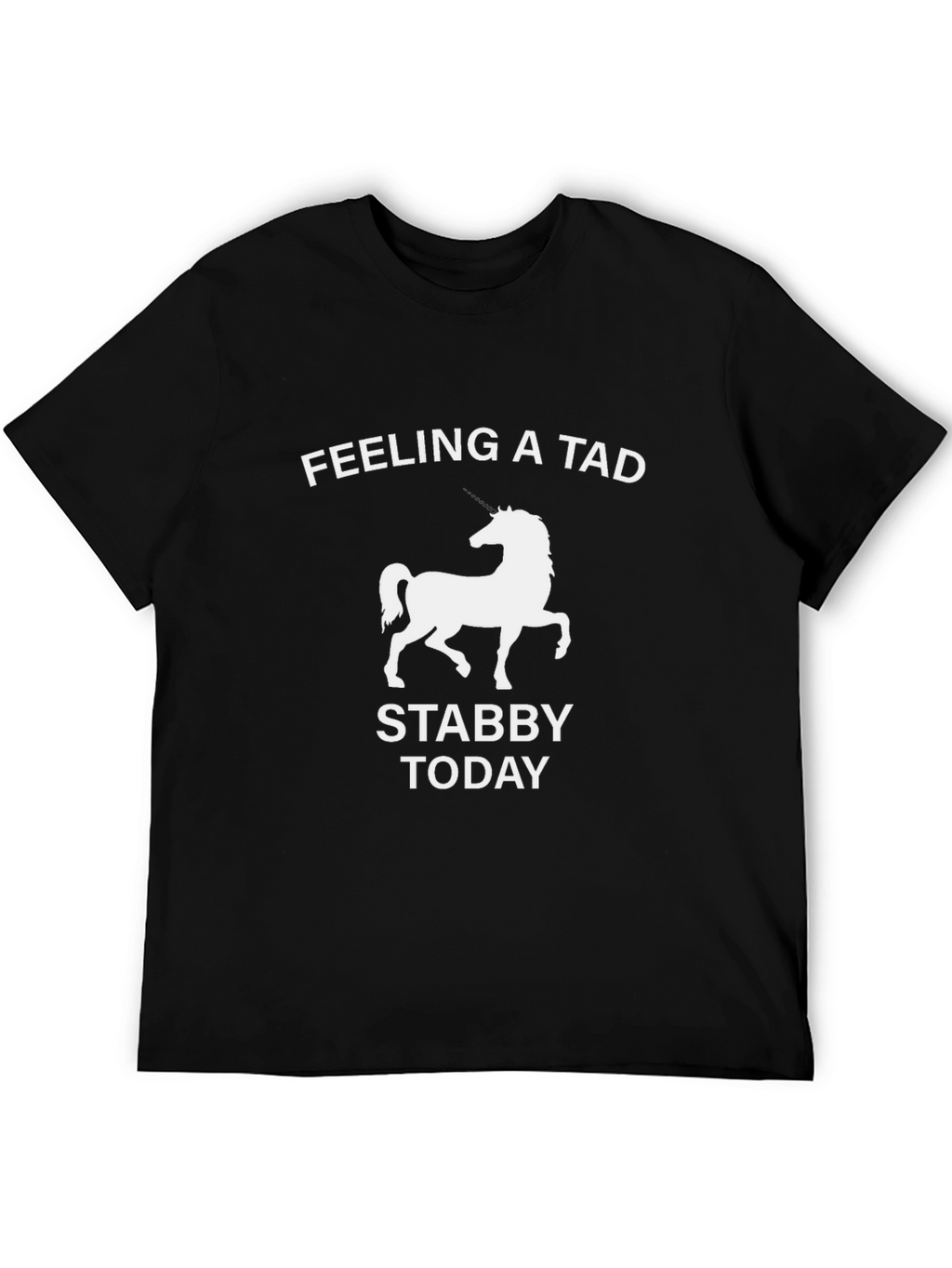 Feeling A Tad Stabby Today Horse Graphic Tee