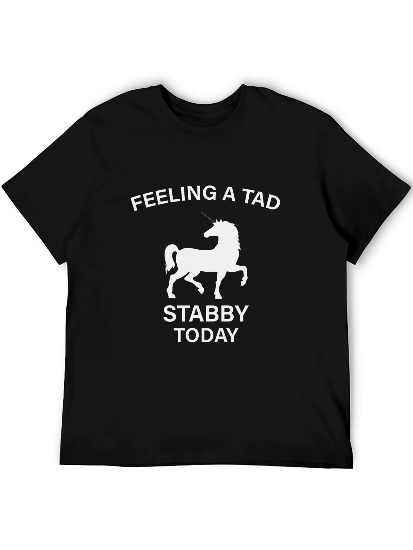 Feeling A Tad Stabby Today Horse Graphic Tee