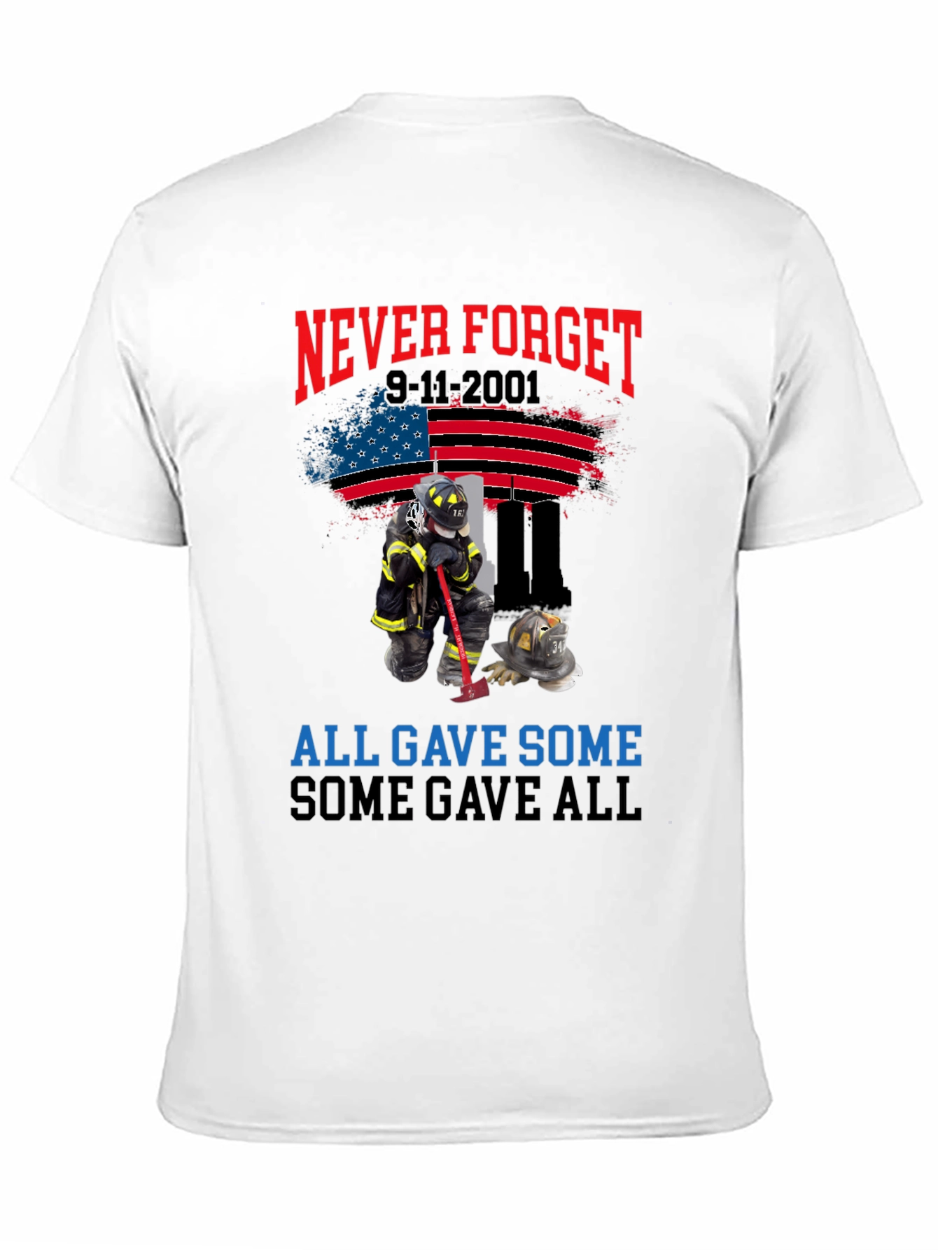 Never Forget 9-11 Tribute T-Shirt