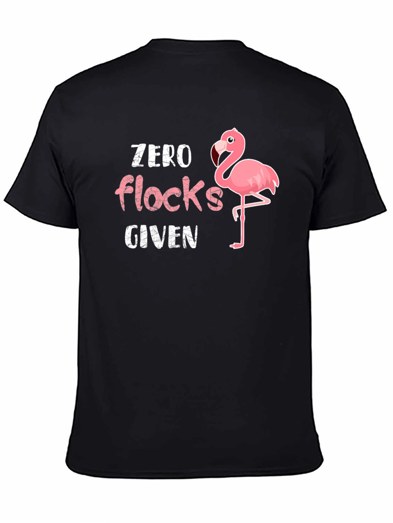 Zero Flocks Given Flamingo Graphic T-Shirt