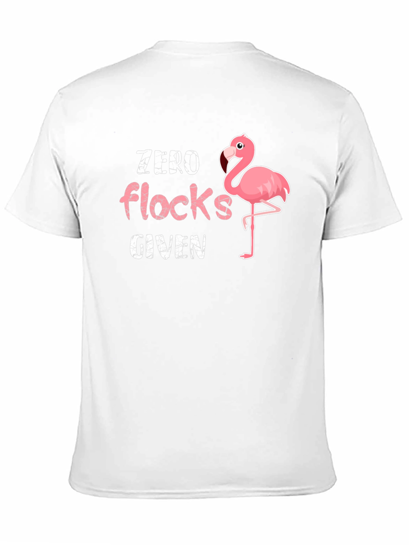 Zero Flocks Given Flamingo Graphic T-Shirt