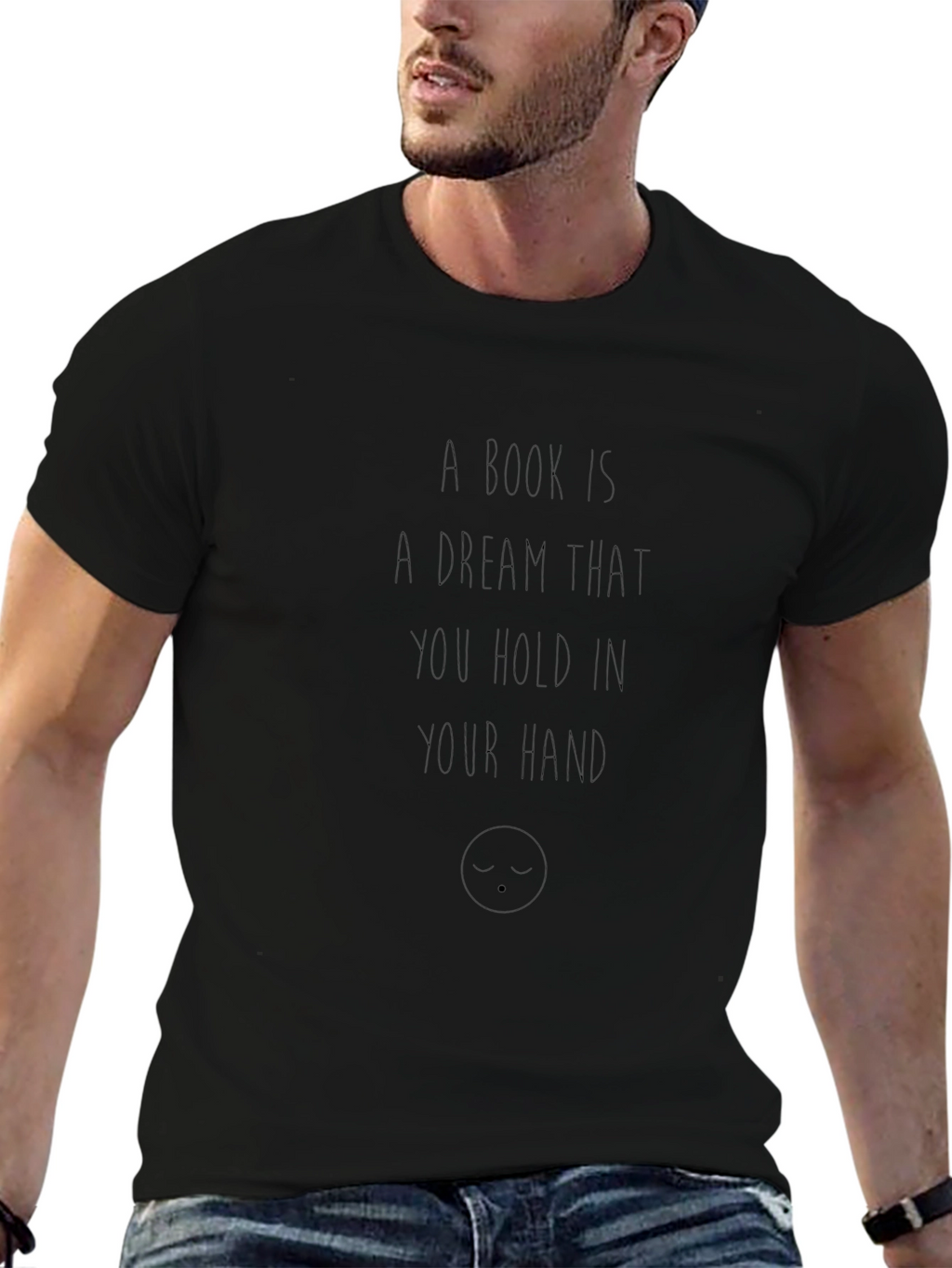 Book Lovers Tee: A Dream in Your Hand