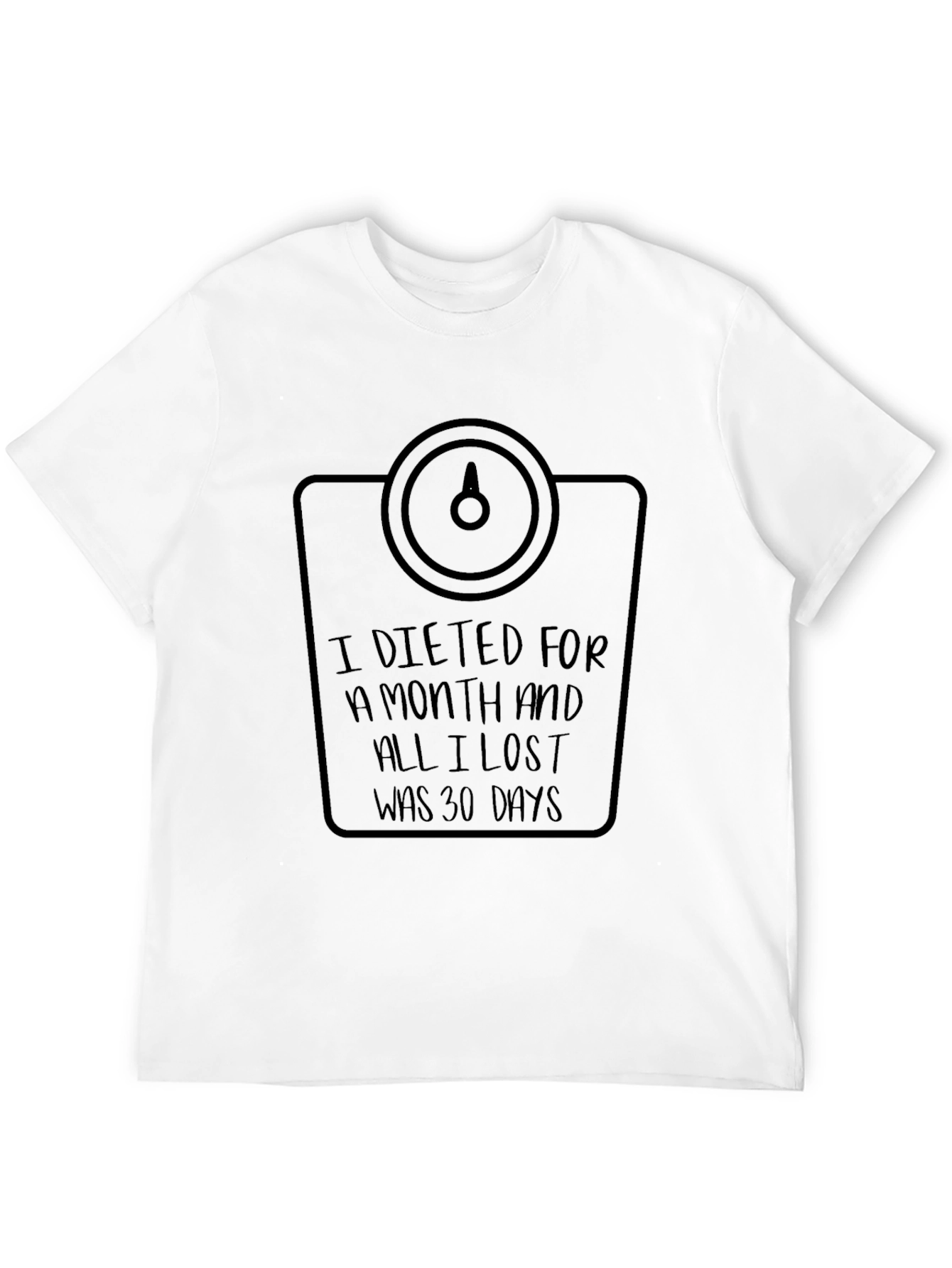 Dieted for a Month Graphic T-Shirt