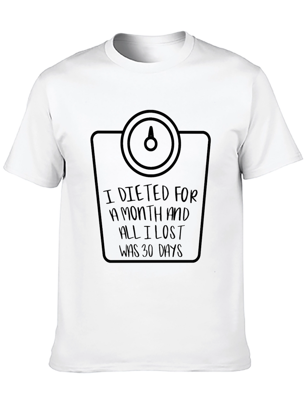 Dieted for a Month Graphic T-Shirt