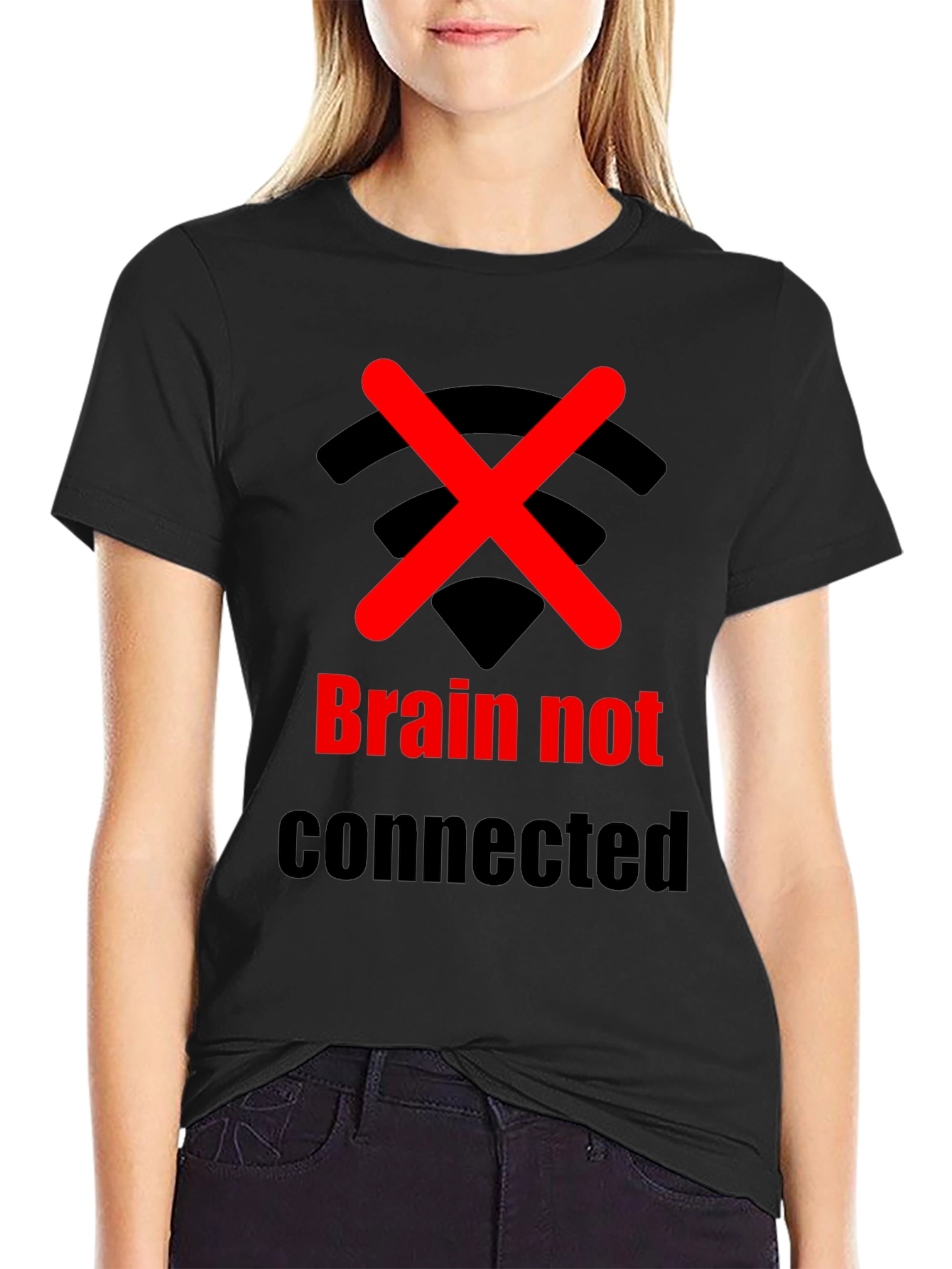 Brain Not Connected Humor T-Shirt
