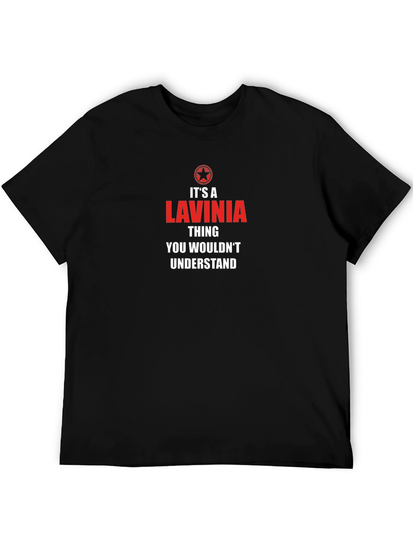 Its a Lavinia Thing T-Shirt