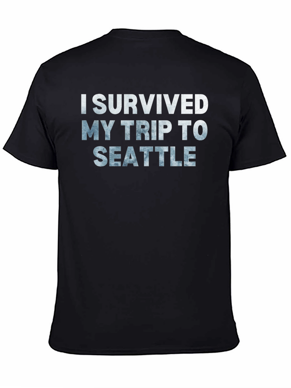 I Survived My Trip to Seattle T-Shirt
