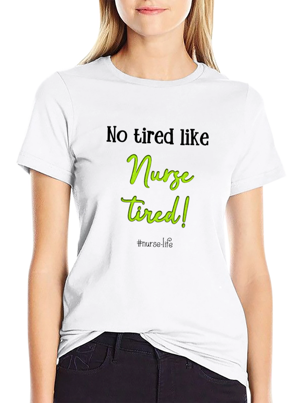 Nurse Tired T-Shirt - Essential for Healthcare Heroes