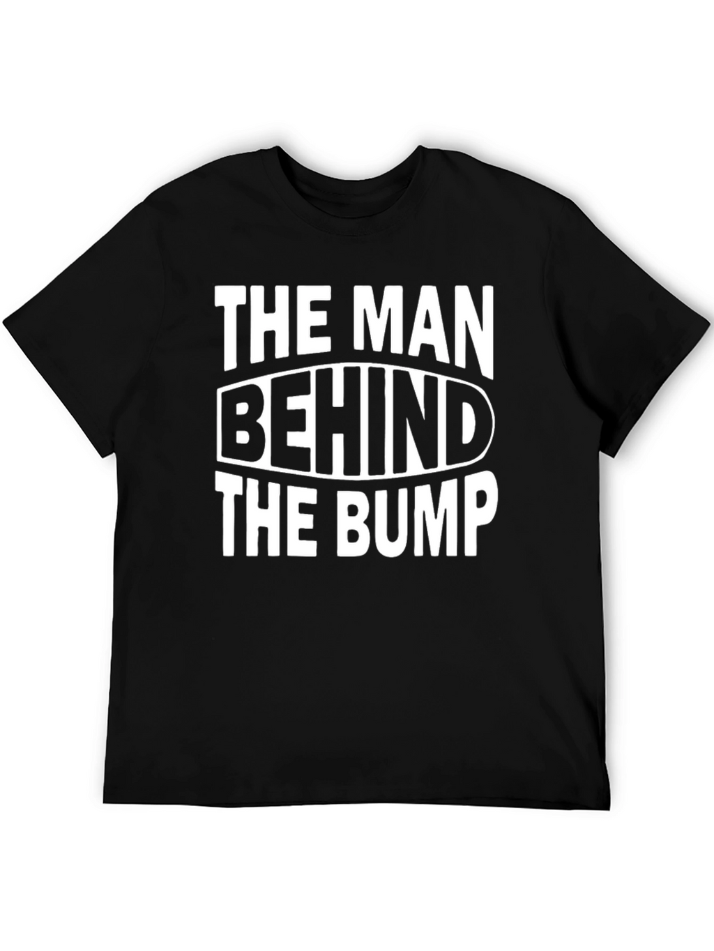 The Man Behind The Bump T-Shirt